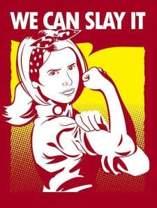 A very Buffy spin on the classic Rosie the Riveter "We Can Do It!" poster.
